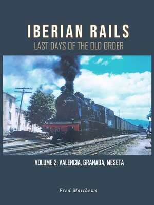 cover image of Iberian Rails, Volume 2